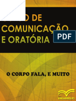 O Corpo Fala e Muito