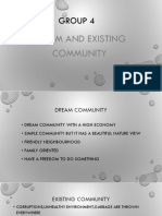 Group 4: Dream and Existing Community
