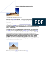 Las Primeras Pirámides Monumentales