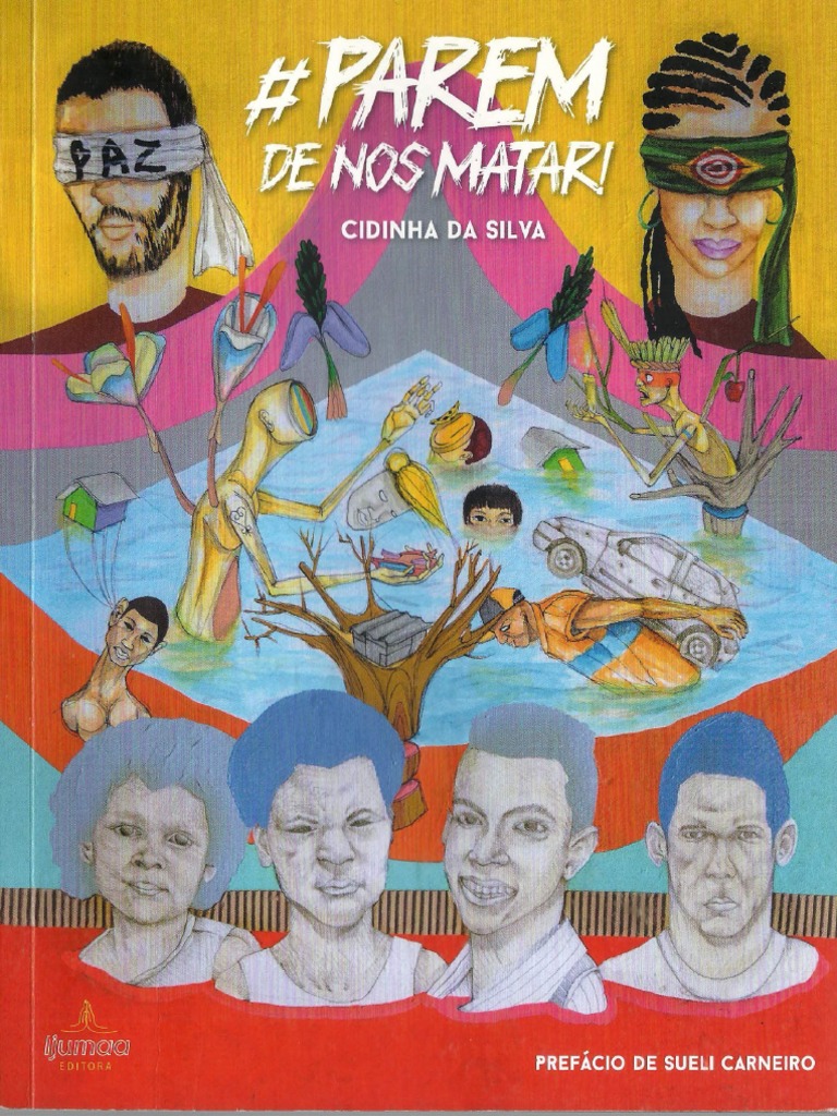 Parem de Nos Matar, de Cidinha Da Silva. | PDF