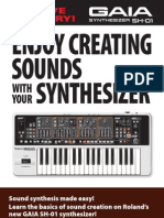 Enjoy Creating Sounds Synthesizer: With Your
