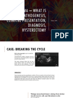 Leiomyoma - What Is It? Pathogenesis, Clinical Presentation, Diagnosis, Hysterectomy