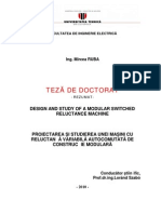 Design and Study of A Modular Switched Reluctance Machine (Proiectarea Şi Studierea Unei Maşini Cu Reluctanţă Variabilă Autocomutată de Construcţie Modulară)