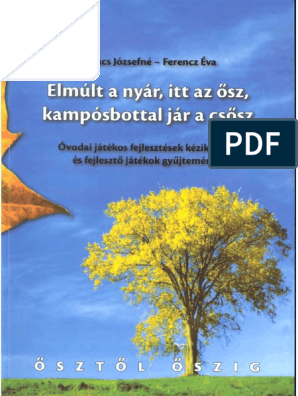 Elmult A Nyar Itt Az Ősz PDF | PDF
