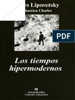 (Argumentos) Gilles Lipovetsky, Sébastien Charles - Los tiempos hipermodernos-Anagrama (2006).pdf