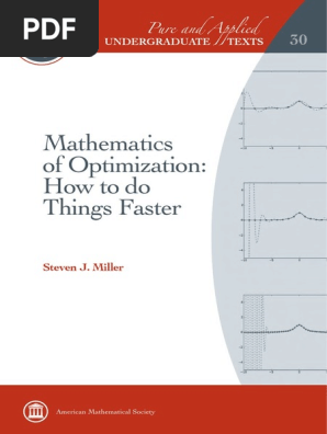 Miller S J Mathematics Of Optimization Pure And Applied Undergraduate Texts 17 Mathematical Optimization Linear Programming