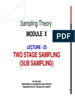 Sampling Theory Sampling Theory: Two Stage Sampling Two Stage Sampling (Sub Sampling)