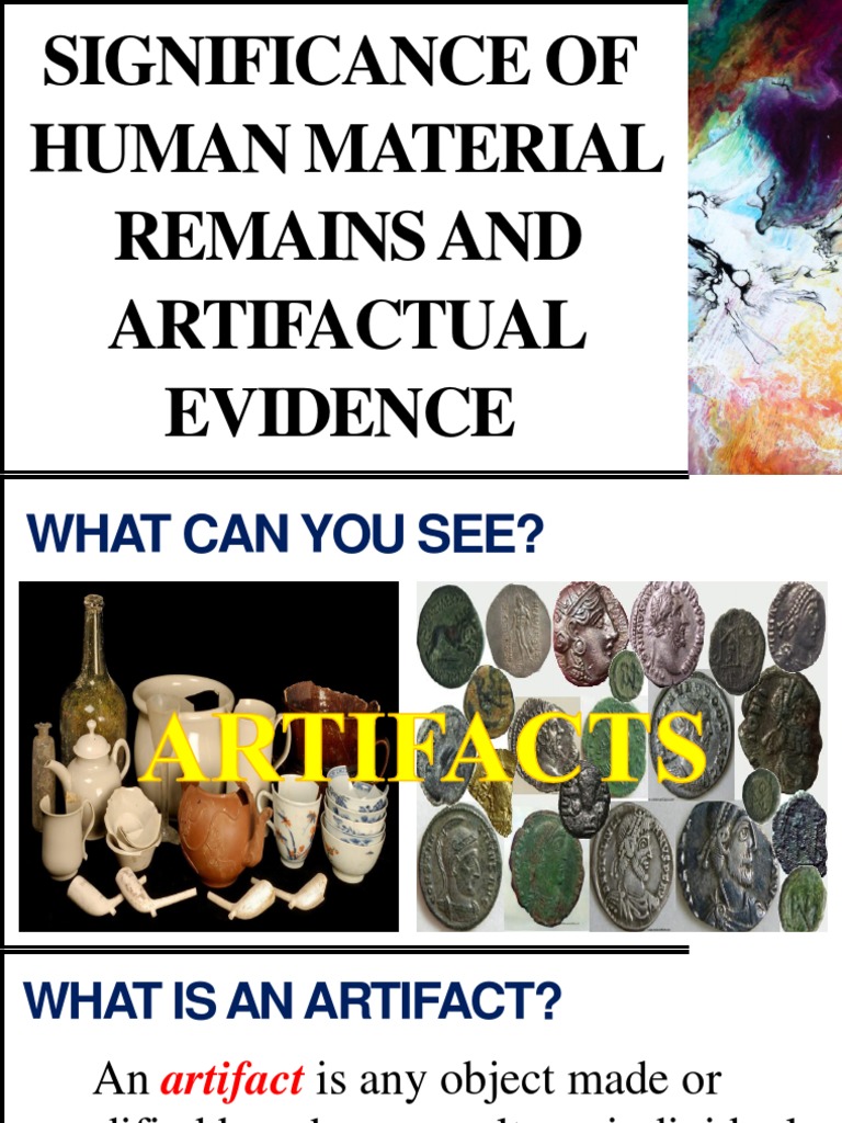 Significance of Human Artifacts and Remains | PDF | Paleolithic | Artifact (Archaeology)