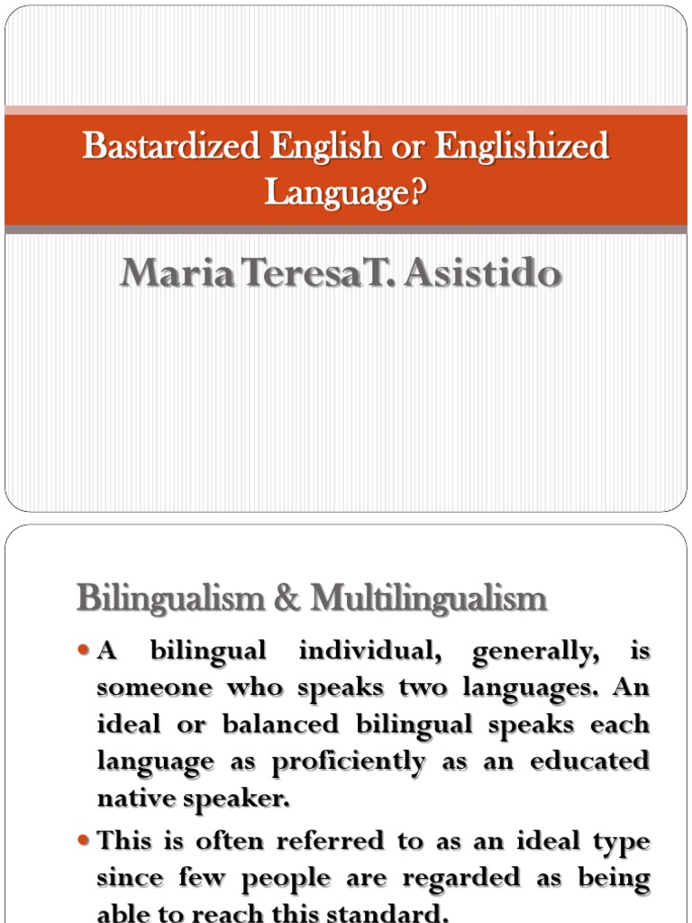 Bastardized English or Englishized Language PDF First Language