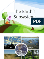 The Earth's Subsystems: By: Teacher Abi