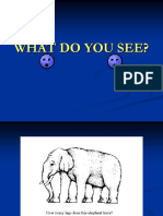 What DO YOu See?