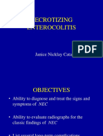 Necrotizing Enterocolitis: Janice Nicklay Catalan M.D