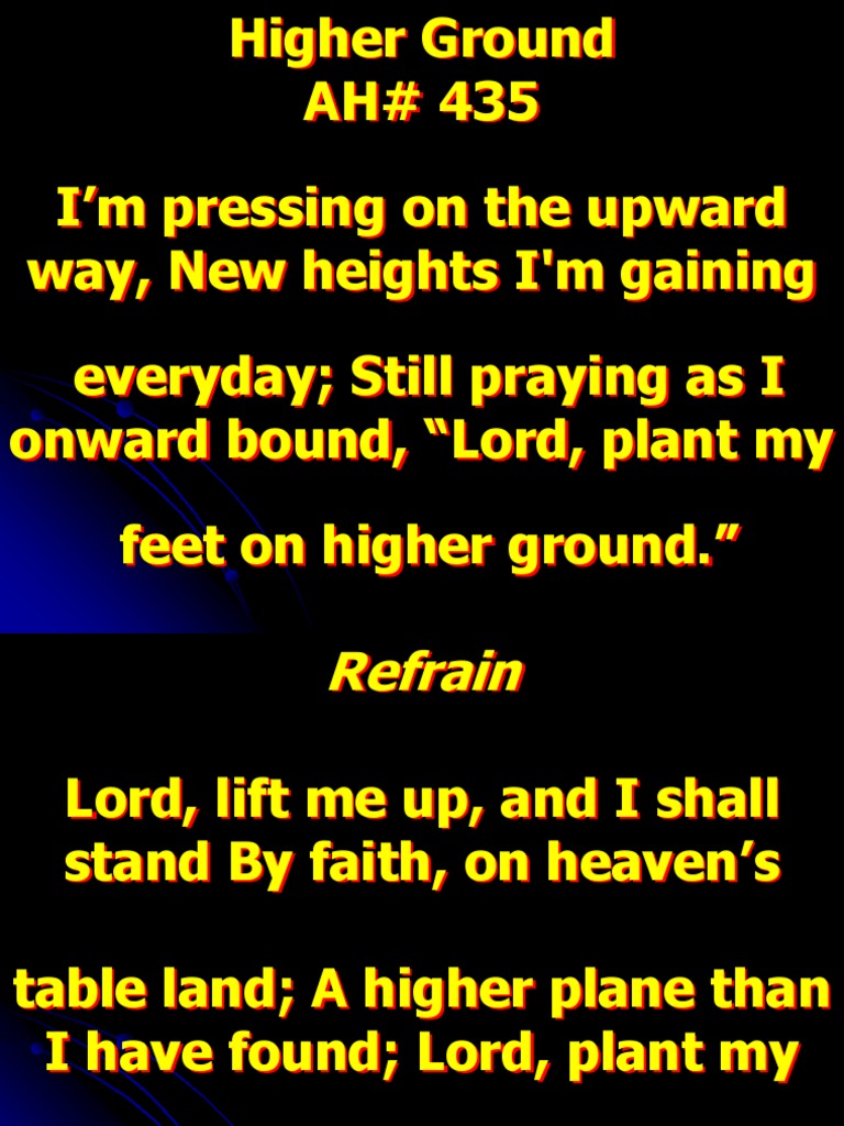 Higher Ground Hymn Lyrics | PDF