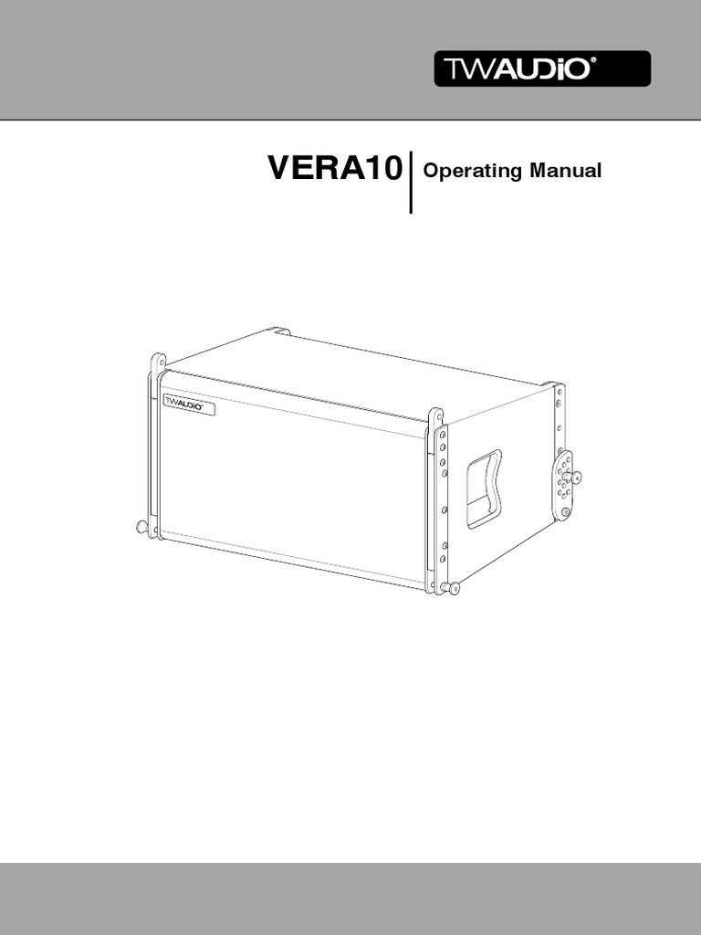 TW AUDiO VERA10 Operating Manual en 1.0 | PDF | Loudspeaker | Electronics