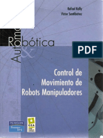 (Automática y Robótica) Rafael Kelly - Víctor Santibáñez - Control de Movimiento de Robots Manipuladores-Pearson Educación (2003)