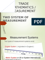Trade Mathematics / Measurement: Two System of Measurement