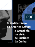 O Mediterrâneo Da América Latina: Amazônia Na Visão de Euclides Da Cunha