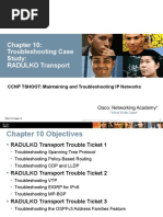 Troubleshooting Case Study: RADULKO Transport: CCNP TSHOOT: Maintaining and Troubleshooting IP Networks