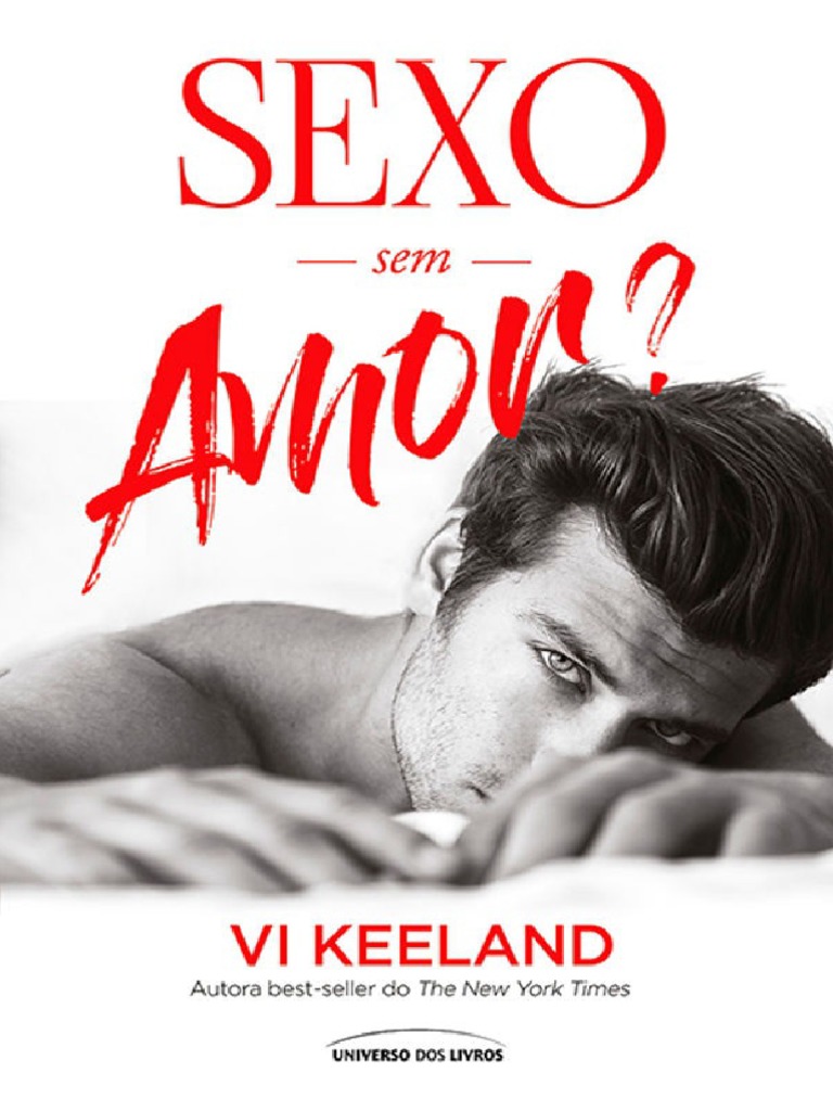 Sexo Sem Amor - Vi Keeland (Oficial)