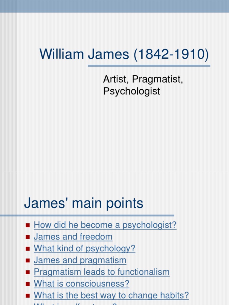 The Real Purpose Of Psychology What William James Knew - epshgv6