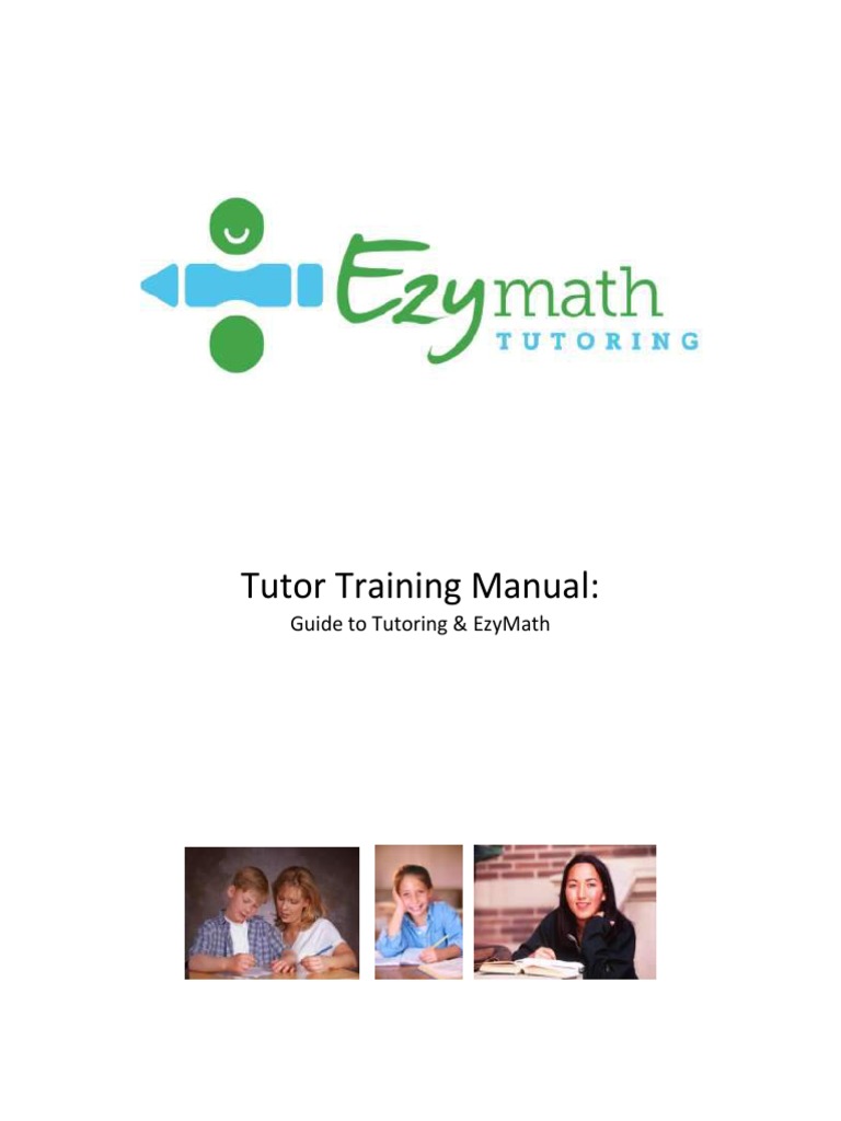 Tutor Training Manual:: Guide To Tutoring & Ezymath | PDF | Homework ...