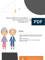 Sensory Deficits in The Elderly: Their Implications and Management