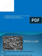 Index: 1. Introduction To Ash and Ash Disposal System 2. Components of Ash Handling 3. Different Systems in Ash Handling