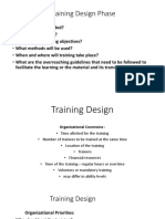 Training Design Phase: Facilitate The Learning or The Material and Its Transfer To The Job?