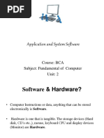 Application and System Software: Course: BCA Subject: Fundamental of Computer Unit: 2