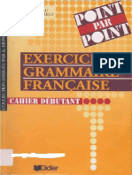 (Point Par Point) Yves Loiseau, Régine Mérieux - Exercices de Grammaire Française. Cahier Débutant (2003, Didier) PDF