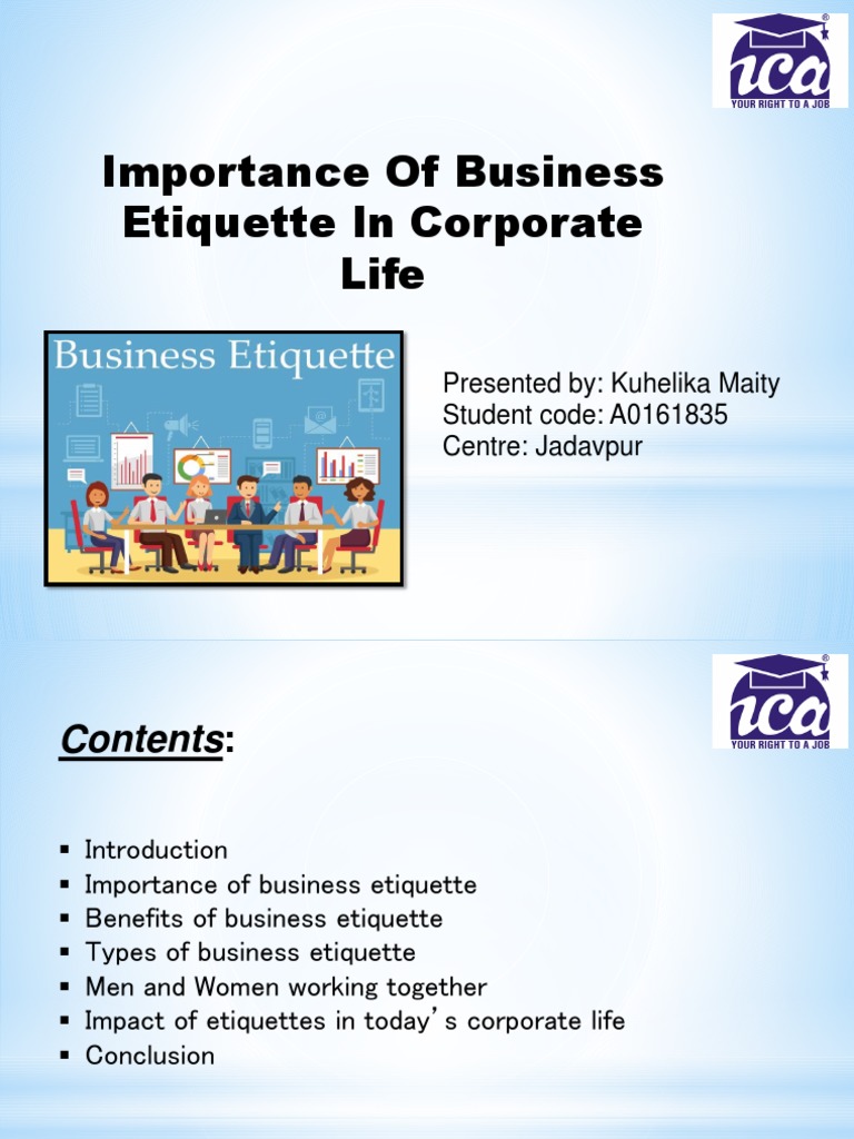 Importance of Business Etiquette in Corporate Life: Presented By ...