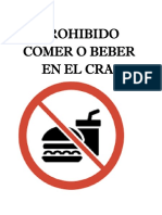 Estrictamente Prohibido Comer o Beber en El Cra