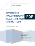Speech Evaluation Sandwich Method