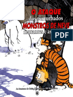 7 - Calvin e Haroldo - O Ataque Dos Perturbados Monstros de Neve Mutantes Assassinos