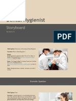 The Process of Becoming A Dental Hygienist Storyboard 1