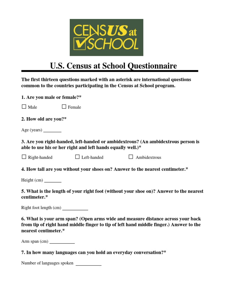U.S. Census at School Survey Questions | PDF | Internet Access | Handedness