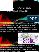 Cultural, Social and Political Change