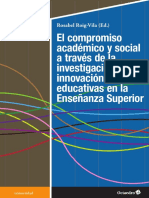 El Compromiso Académico y Social A Través de La Investigación e Innovación Educativas en La Enseñanza Superior