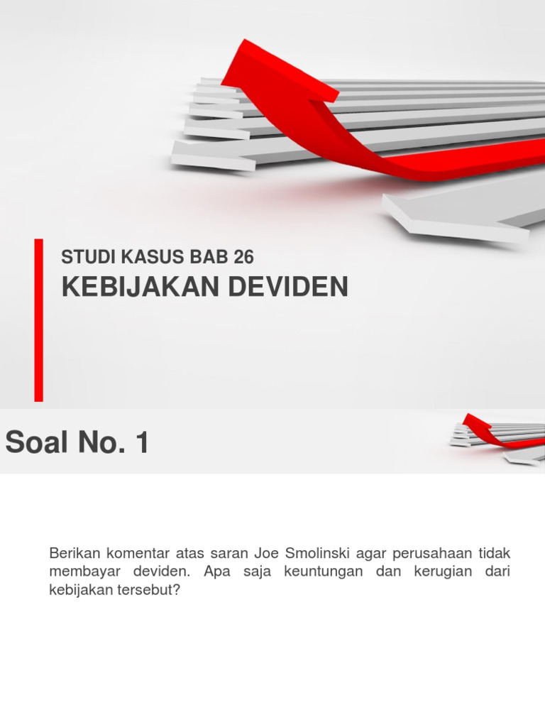 Studi Kasus 26 Kebijakan Deviden