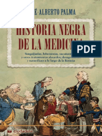 Historia Negra de La Medicina - Jose-Alberto Palma