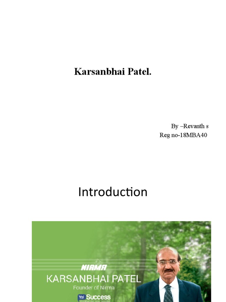 Karsanbhai Patel. by Revanth S Reg no18MBA40 PDF