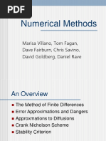 Numerical Methods: Marisa Villano, Tom Fagan, Dave Fairburn, Chris Savino, David Goldberg, Daniel Rave