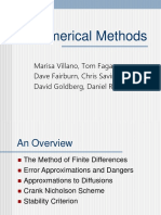 Numerical Methods: Marisa Villano, Tom Fagan, Dave Fairburn, Chris Savino, David Goldberg, Daniel Rave