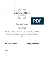 Why Research Option Mechanism Adopted by Turkey After 2008 Financial Crisis Could Help To Decrease The Volatility of Turkish Lira