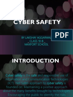 Cyber Safety: by Lakshay Aggarwal Class 10-B Maxfort School