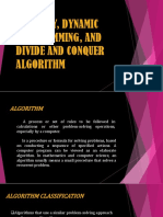 Greedy, Dynamic Programming, and Divide and Conquer Algorithms