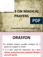 Beliefs On Magical Prayers.