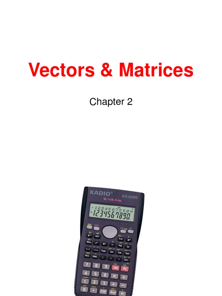 Vectors and Matrices | PDF | Matrix (Mathematics) | Determinant