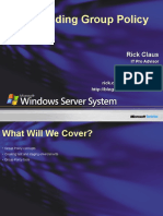 Understanding Group Policy Part 1 of 3: Rick Claus