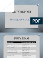 DUTY REPORT MONDAY APRIL 1ST 2019